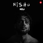 Nishu - Ikka Song Download